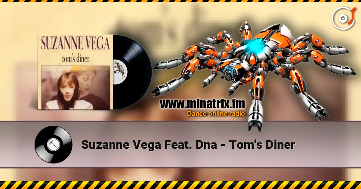 Suzanne Vega Feat. Dna - Tom's Diner online in hoher Qualität hören | Minatrix.FM