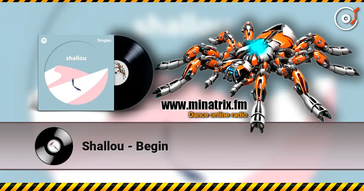 Shallou - Begin online in hoher Qualität hören | Minatrix.FM