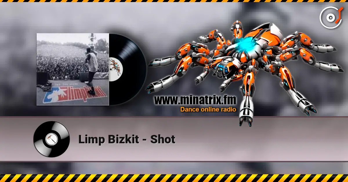 Limp Bizkit - Shot online in hoher Qualität hören | Minatrix.FM