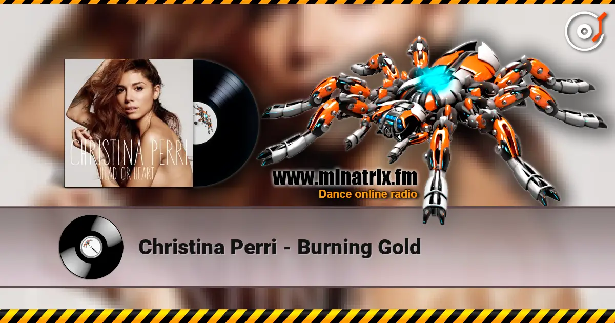 Christina Perri - Burning Gold online in hoher Qualität hören | Minatrix.FM