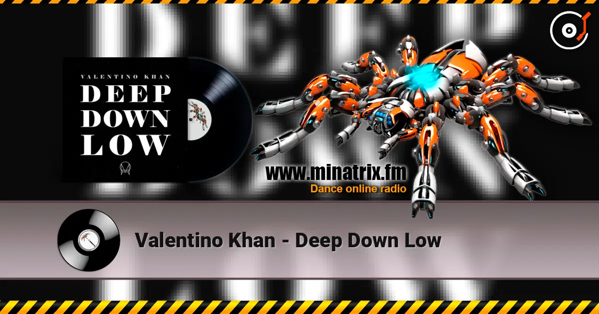 Valentino Khan - Deep Down Low online in hoher Qualität hören | Minatrix.FM
