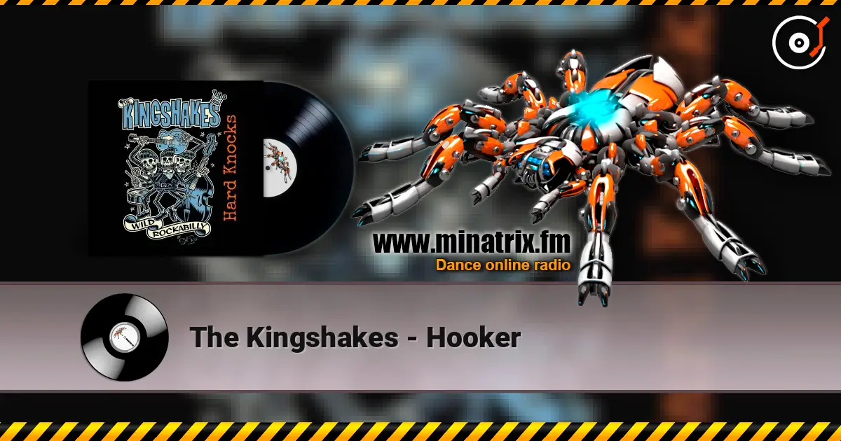 The Kingshakes - Hooker online in hoher Qualität hören | Minatrix.FM