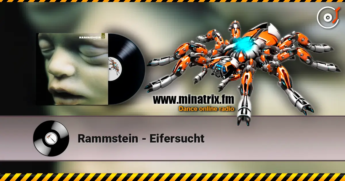 Rammstein - Eifersucht online in hoher Qualität hören | Minatrix.FM
