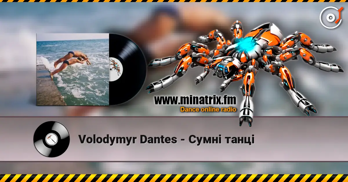 Volodymyr Dantes - Сумні танці online in hoher Qualität hören | Minatrix.FM