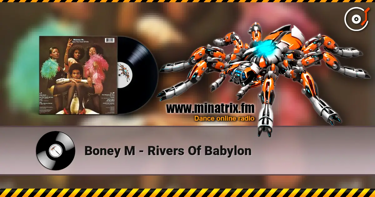 Boney M - Rivers Of Babylon online in hoher Qualität hören | Minatrix.FM
