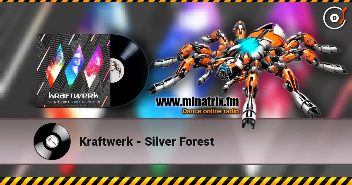 Kraftwerk - Silver Forest online in hoher Qualität hören | Minatrix.FM