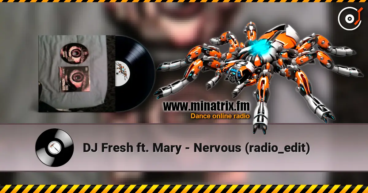 DJ Fresh ft. Mary - Nervous (radio_edit) online in hoher Qualität hören | Minatrix.FM