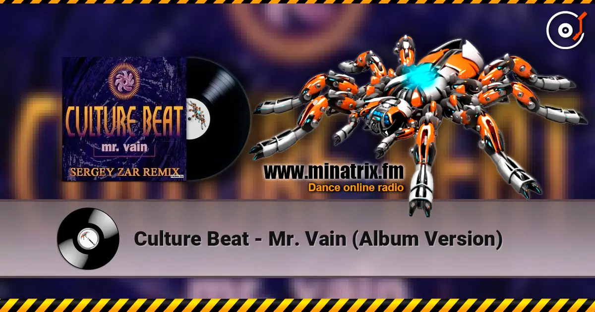 Culture Beat - Mr. Vain (Album Version) online in hoher Qualität hören | Minatrix.FM