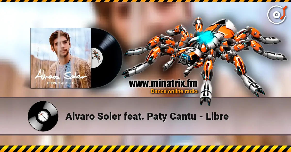 Alvaro Soler feat. Paty Cantu - Libre online in hoher Qualität hören | Minatrix.FM