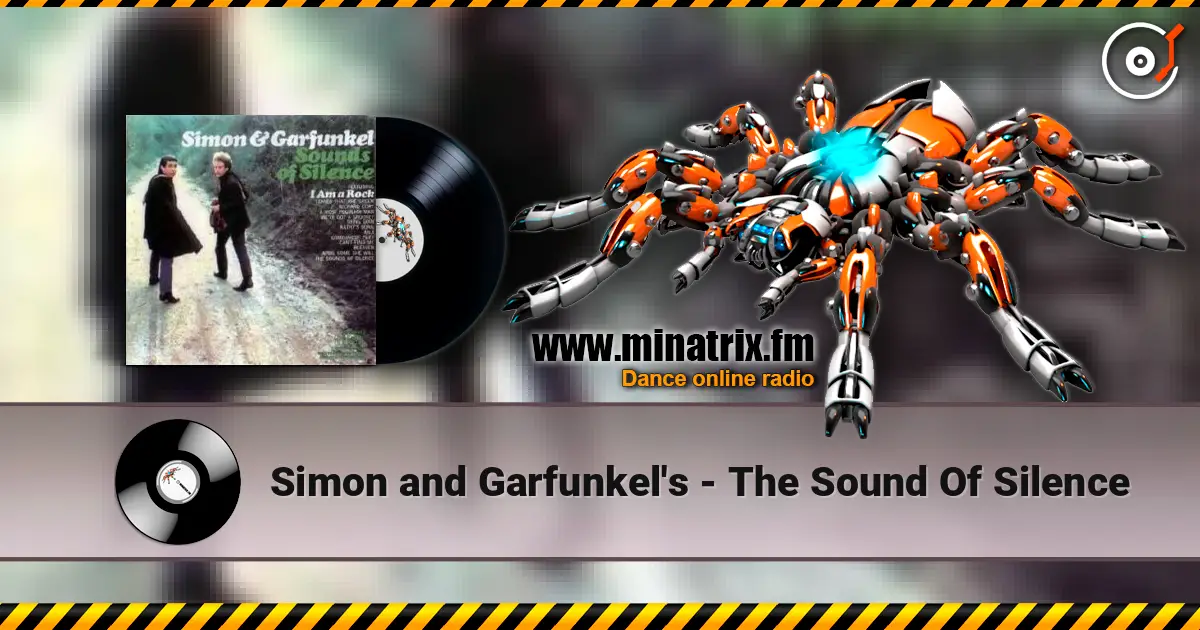 Simon and Garfunkel's - The Sound Of Silence online in hoher Qualität hören | Minatrix.FM