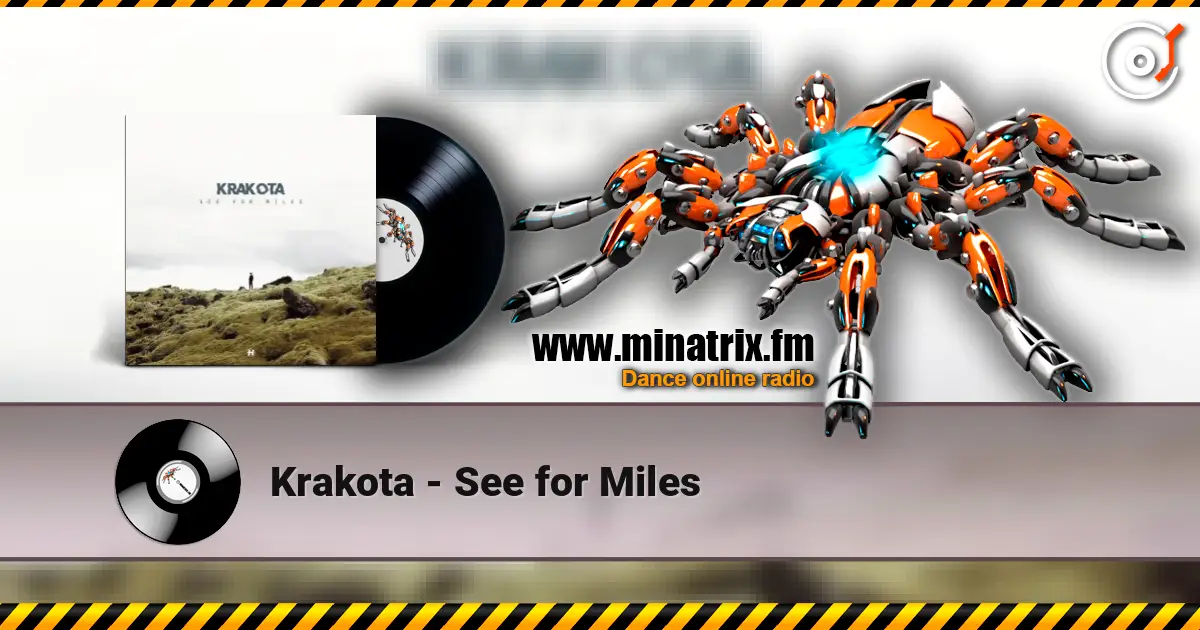 Krakota - See for Miles online in hoher Qualität hören | Minatrix.FM