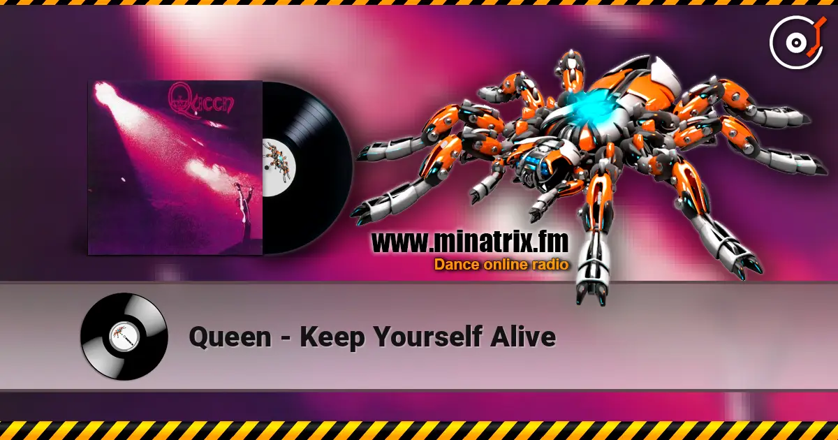 Queen - Keep Yourself Alive online in hoher Qualität hören | Minatrix.FM