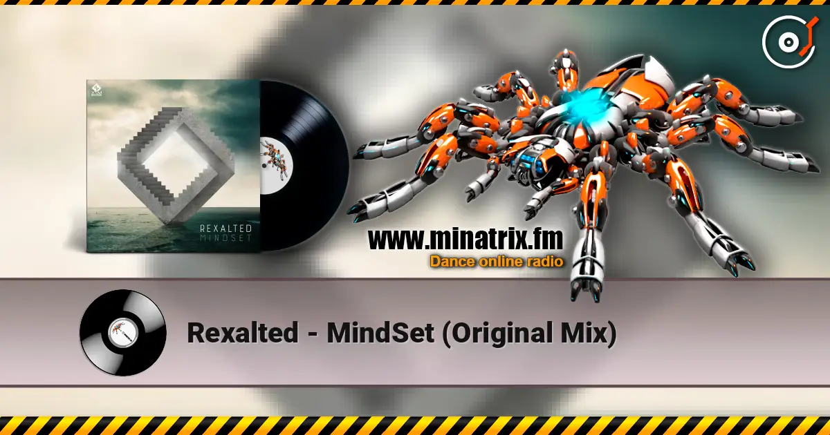 Rexalted - MindSet (Original Mix) online in hoher Qualität hören | Minatrix.FM