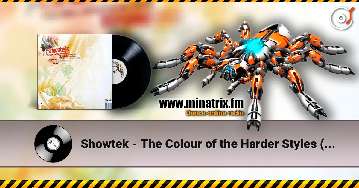 Showtek - The Colour of the Harder Styles (Dub Mix) online in hoher Qualität hören | Minatrix.FM