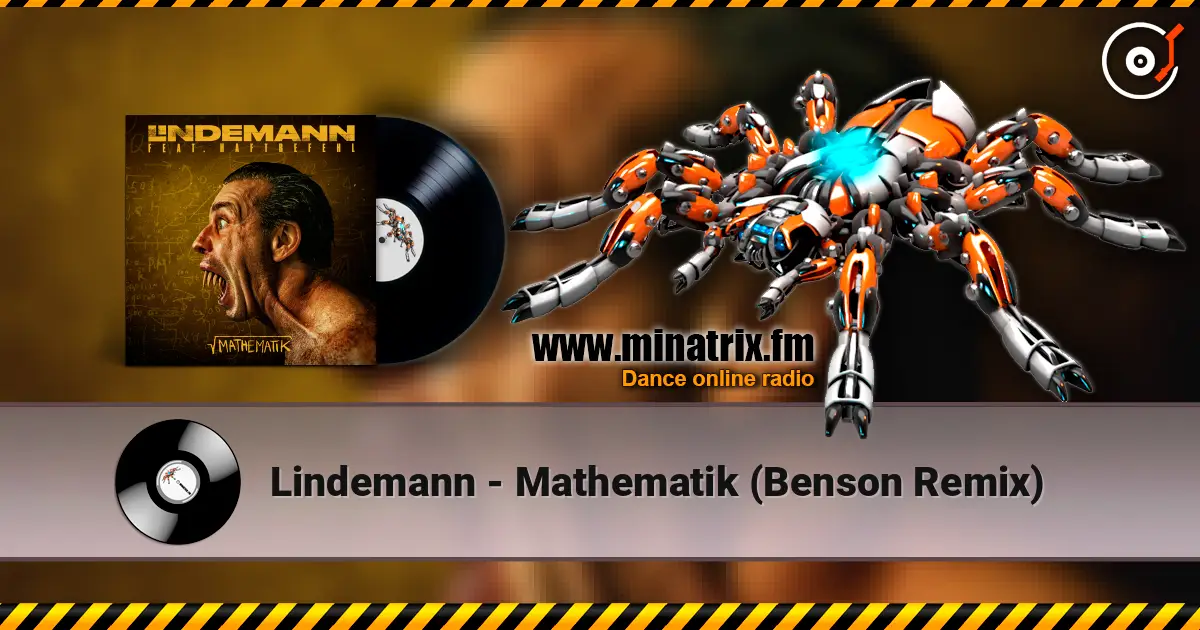 Lindemann - Mathematik (Benson Remix) online in hoher Qualität hören | Minatrix.FM