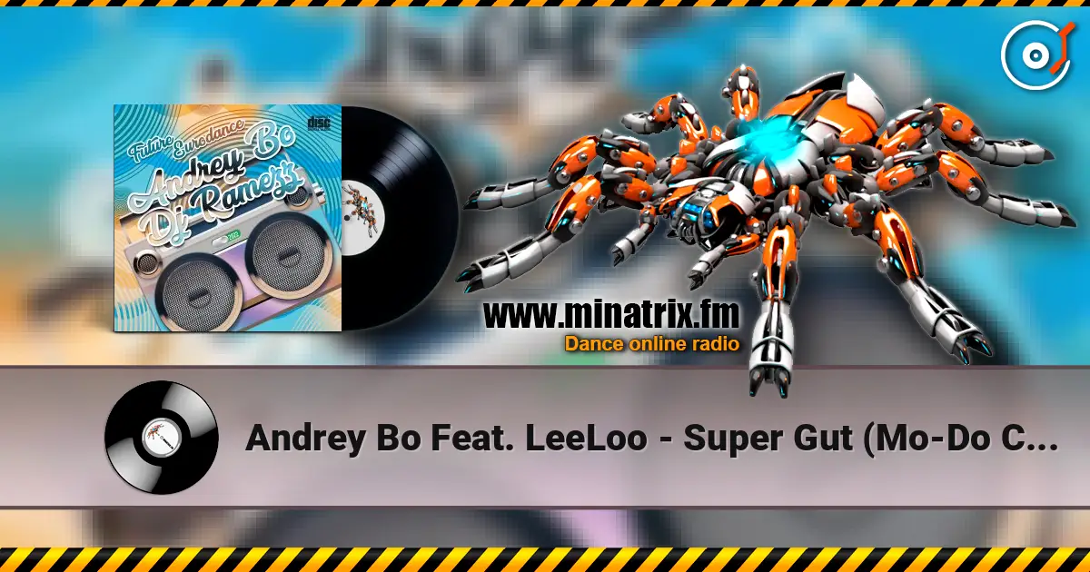 Andrey Bo Feat. LeeLoo - Super Gut (Mo-Do Cover) online in hoher Qualität hören | Minatrix.FM