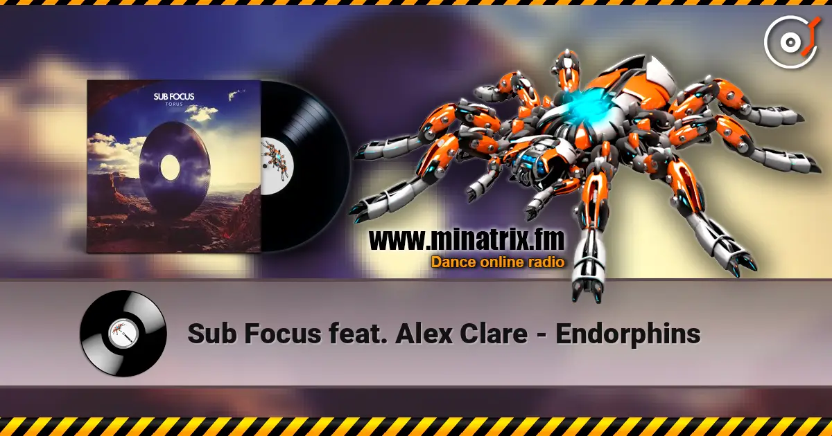 Sub Focus feat. Alex Clare - Endorphins online in hoher Qualität hören | Minatrix.FM