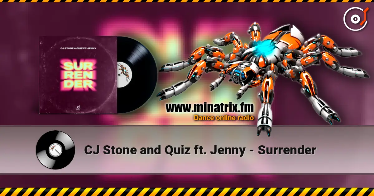 CJ Stone and Quiz ft. Jenny - Surrender online in hoher Qualität hören | Minatrix.FM
