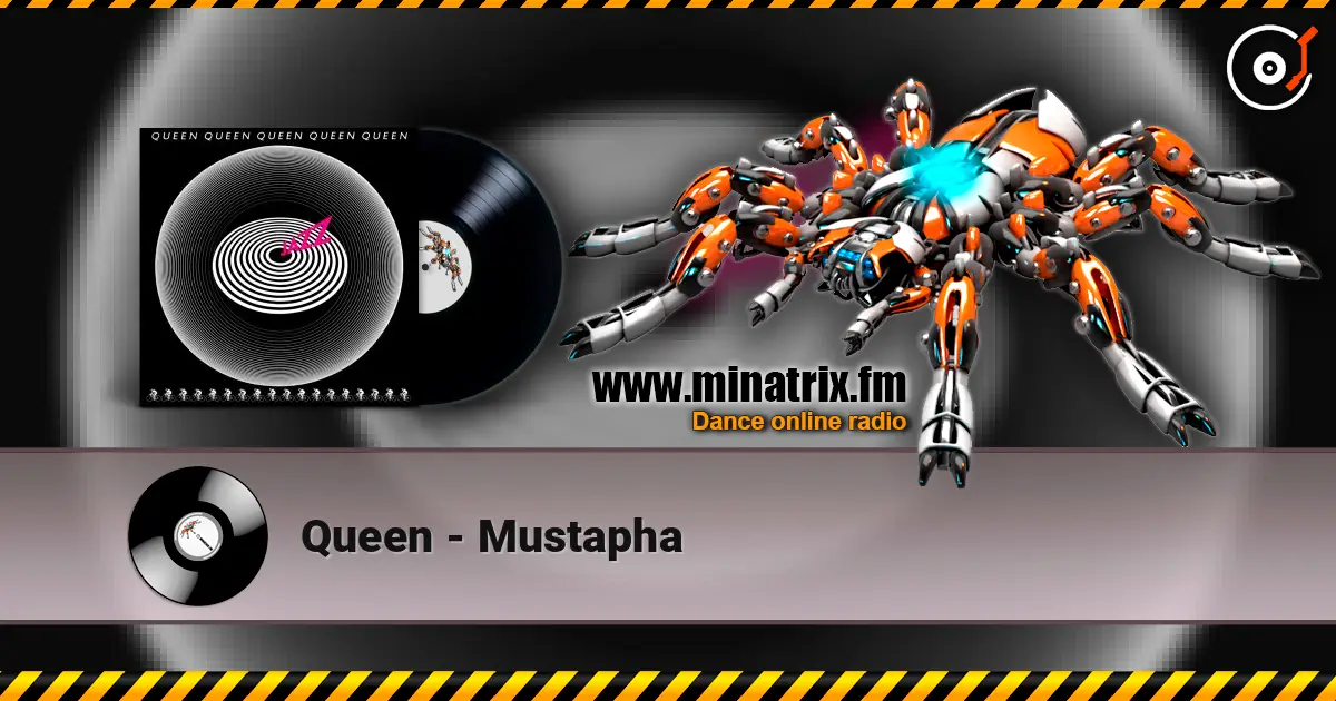 Queen - Mustapha online in hoher Qualität hören | Minatrix.FM