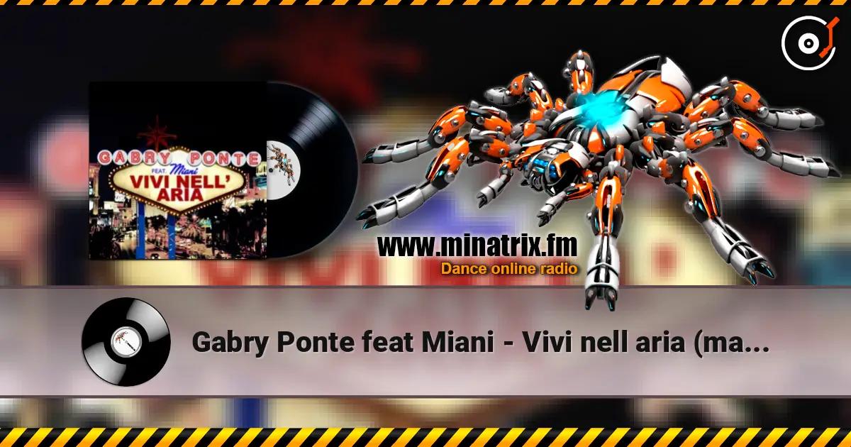 Gabry Ponte feat Miani - Vivi nell aria (manian video mix) online in hoher Qualität hören | Minatrix.FM