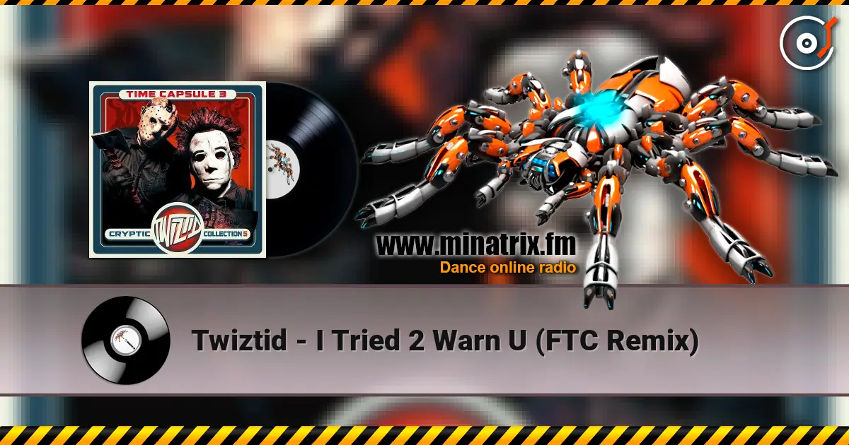 Twiztid - I Tried 2 Warn U (FTC Remix) online in hoher Qualität hören | Minatrix.FM