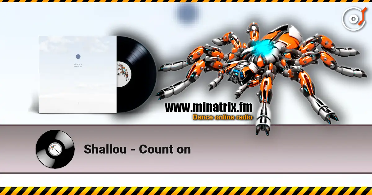 Shallou - Count on online in hoher Qualität hören | Minatrix.FM