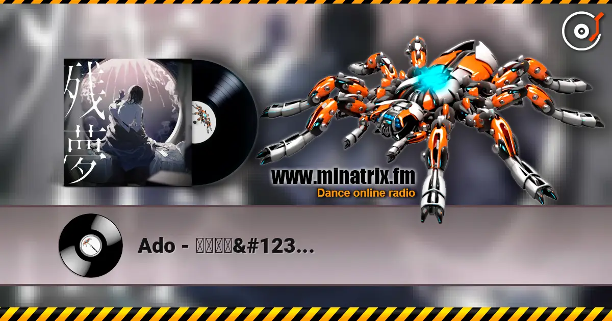 Ado - 行方知れず online in hoher Qualität hören | Minatrix.FM