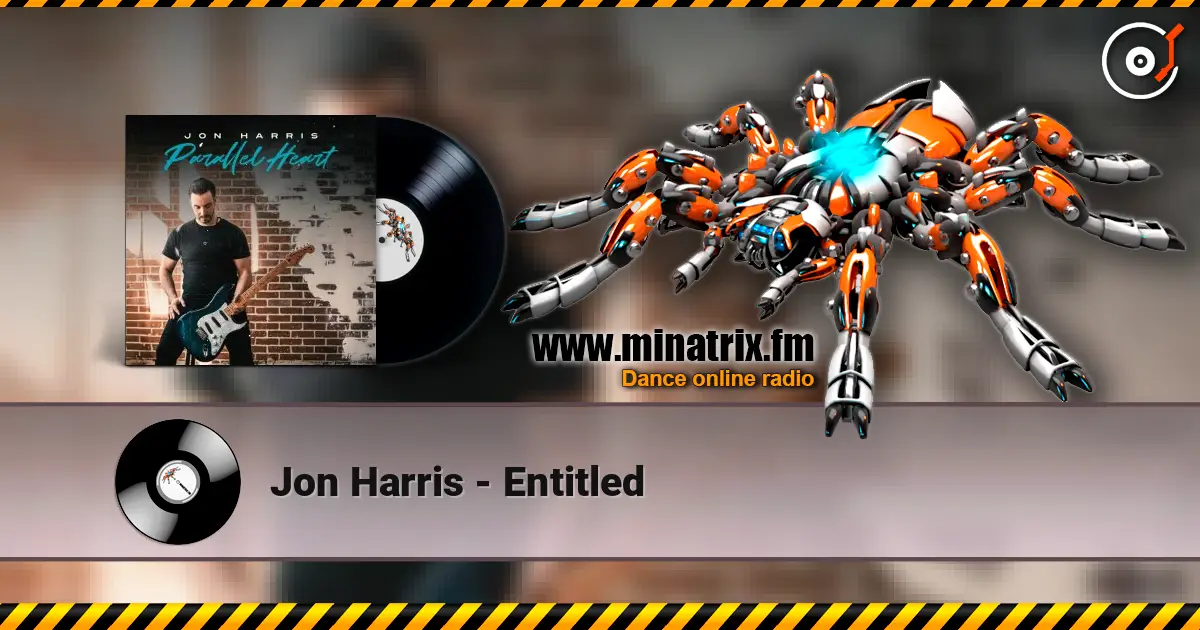 Jon Harris - Entitled online in hoher Qualität hören | Minatrix.FM
