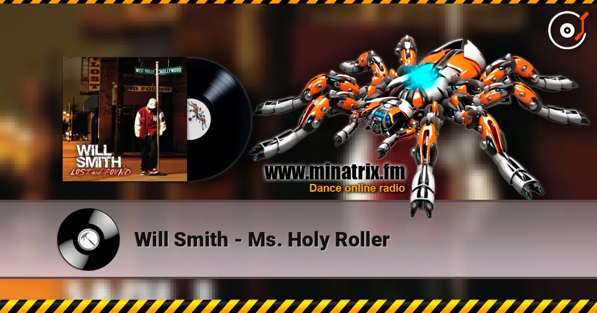 Will Smith - Ms. Holy Roller online in hoher Qualität hören | Minatrix.FM