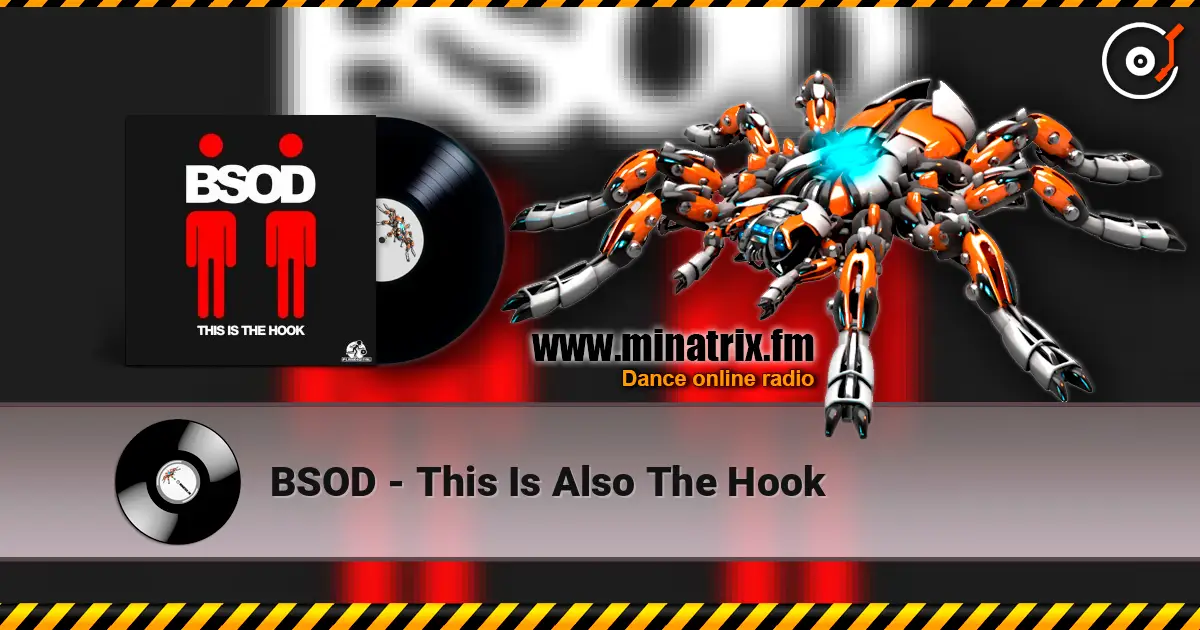 BSOD - This Is Also The Hook online in hoher Qualität hören | Minatrix.FM