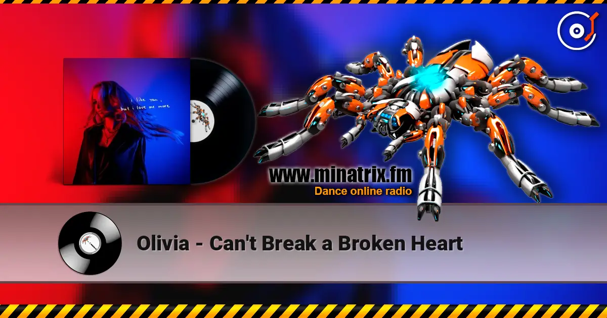 Olivia - Can't Break a Broken Heart online in hoher Qualität hören | Minatrix.FM