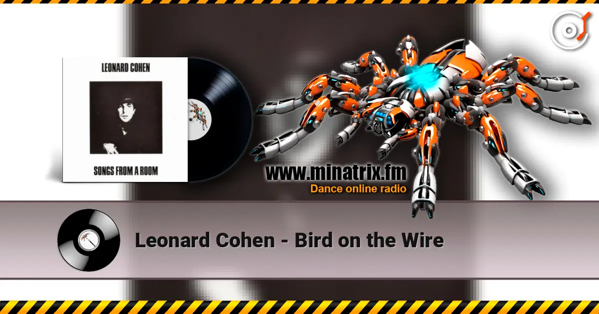 Leonard Cohen - Bird on the Wire online in hoher Qualität hören | Minatrix.FM