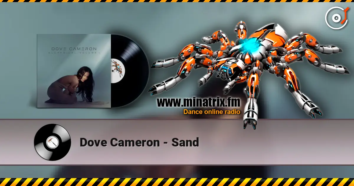 Dove Cameron - Sand online in hoher Qualität hören | Minatrix.FM