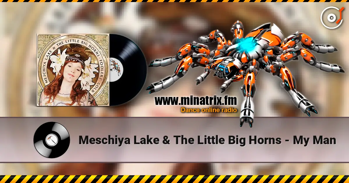 Meschiya Lake & The Little Big Horns - My Man online in hoher Qualität hören | Minatrix.FM