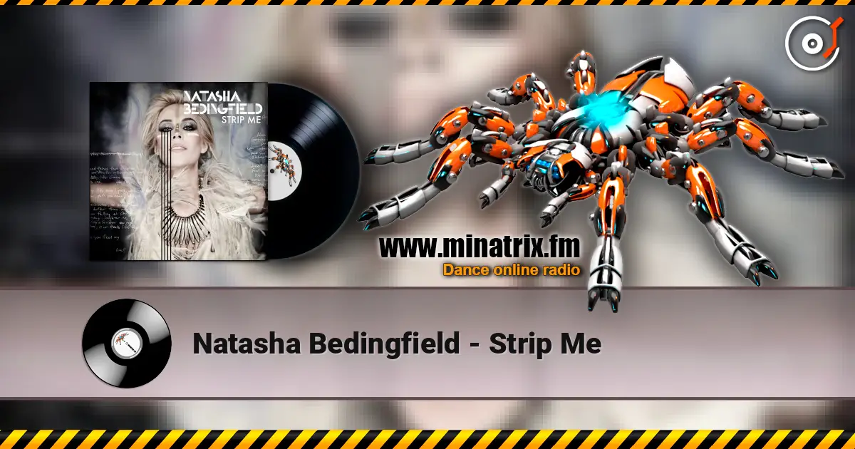 Natasha Bedingfield - Strip Me online in hoher Qualität hören | Minatrix.FM
