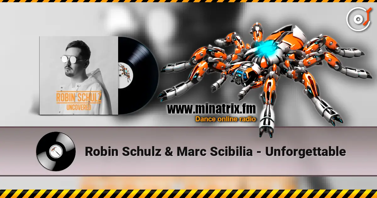 Robin Schulz & Marc Scibilia - Unforgettable online in hoher Qualität hören | Minatrix.FM