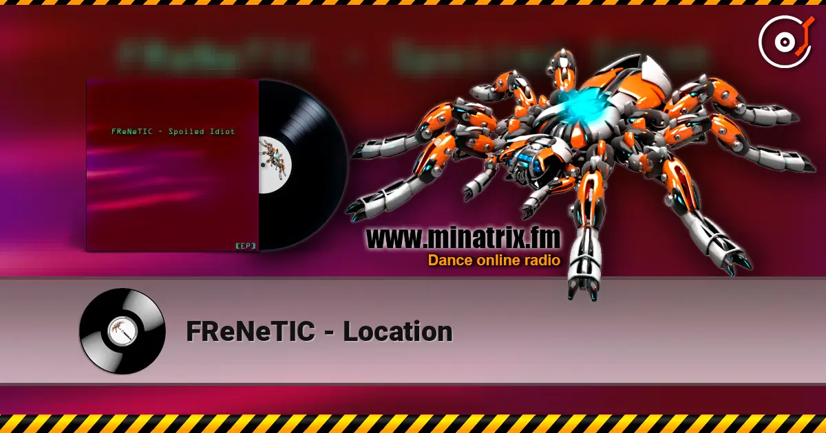FReNeTIC - Location online in hoher Qualität hören | Minatrix.FM