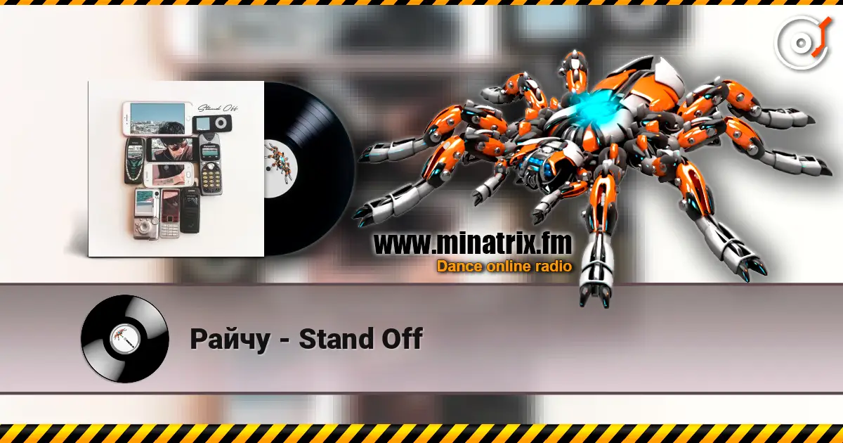 Райчу - Stand Off online in hoher Qualität hören | Minatrix.FM