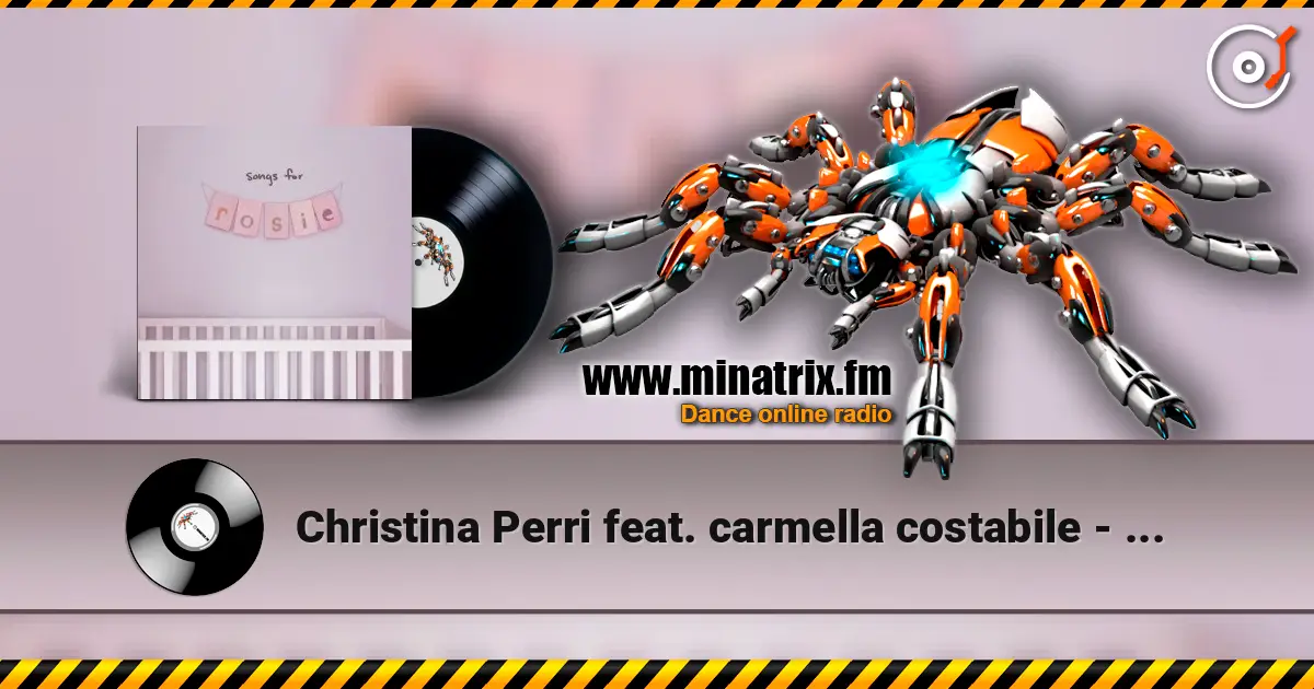 Christina Perri feat. carmella costabile - Somewhere out there online in hoher Qualität hören | Minatrix.FM