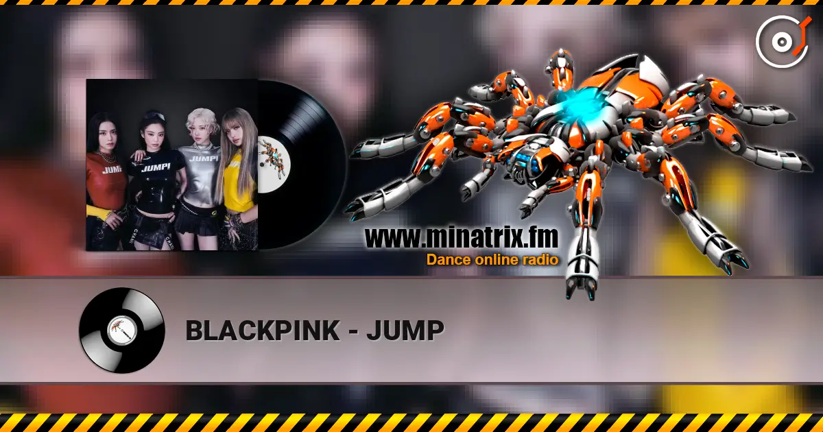 BLACKPINK - JUMP online in hoher Qualität hören | Minatrix.FM