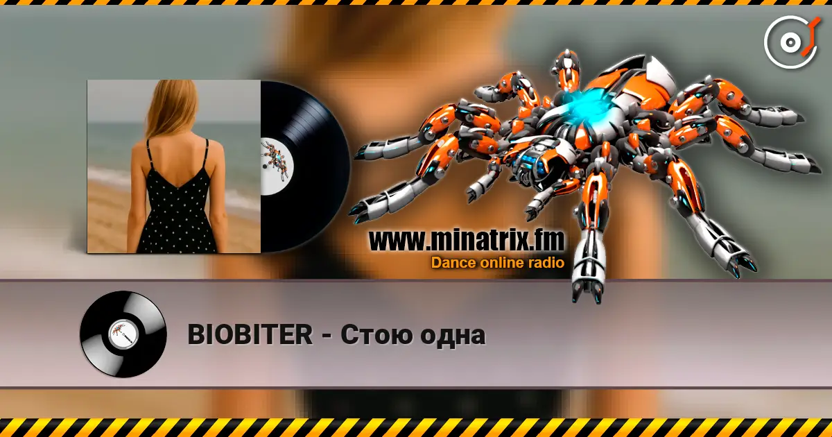 BIOBITER - Стою одна online in hoher Qualität hören | Minatrix.FM