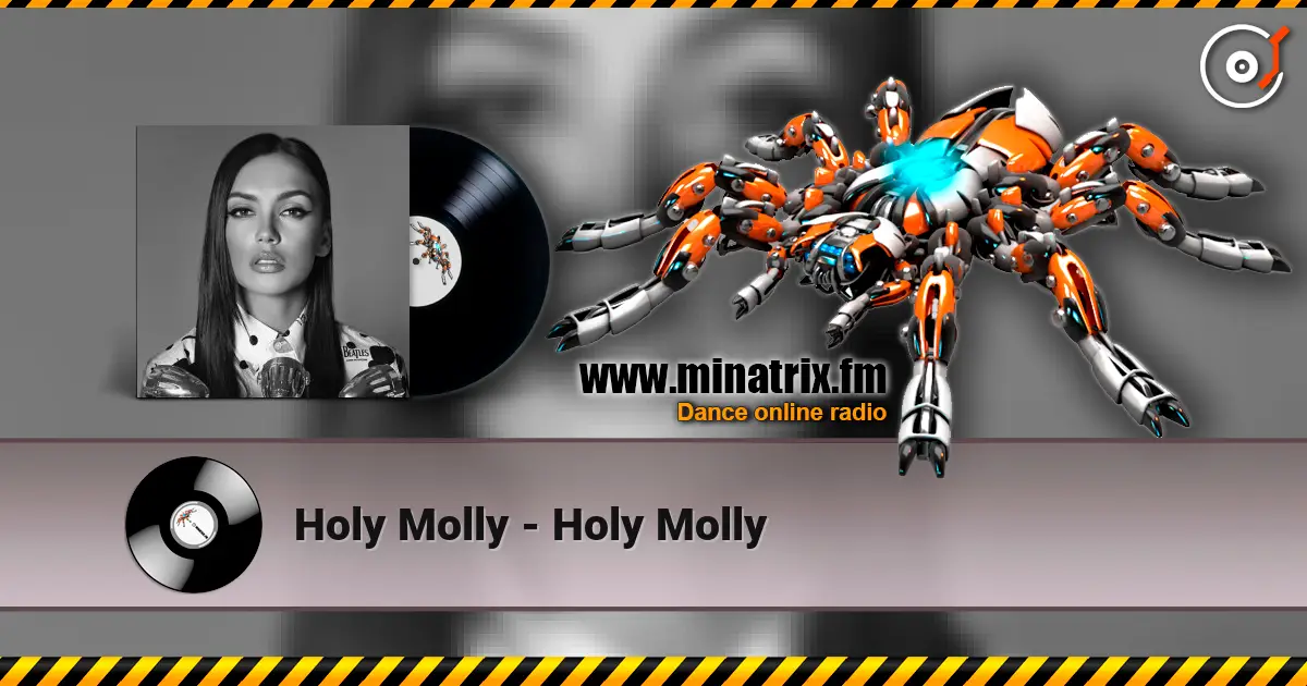 Holy Molly - Holy Molly online in hoher Qualität hören | Minatrix.FM