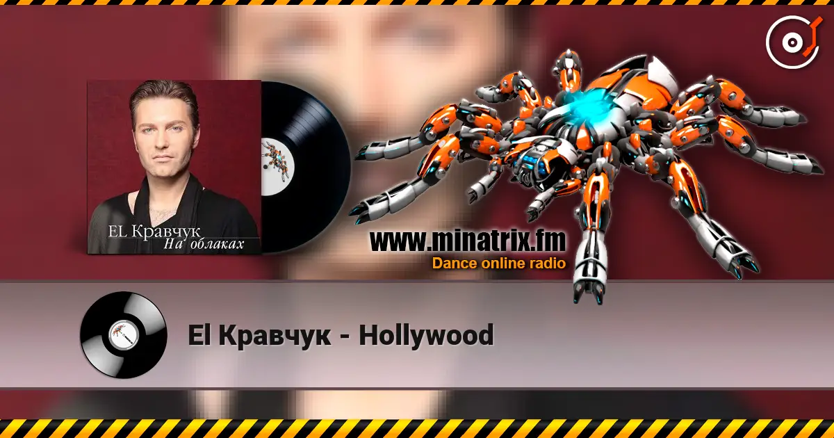 El Кравчук - Hollywood online in hoher Qualität hören | Minatrix.FM