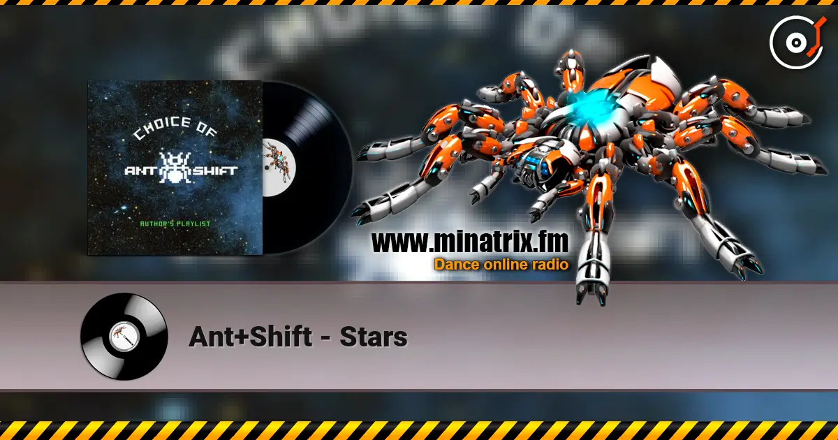 Ant+Shift - Stars online in hoher Qualität hören | Minatrix.FM
