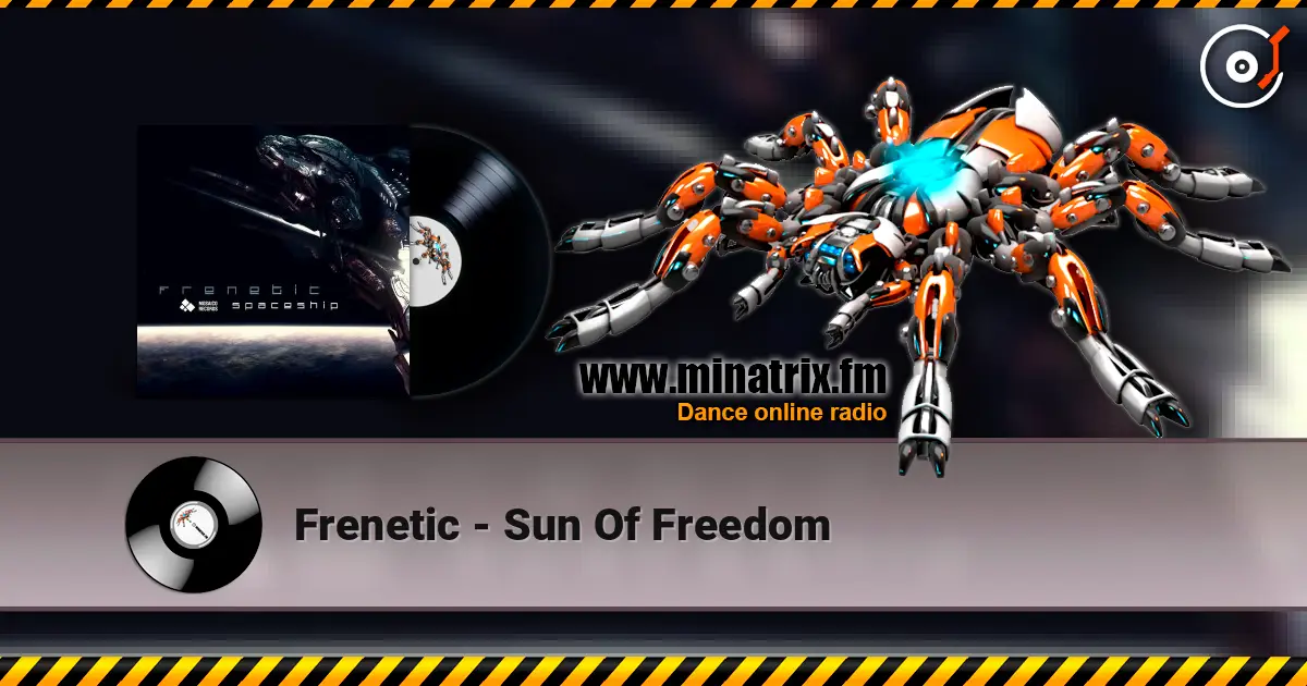Frenetic - Sun Of Freedom online in hoher Qualität hören | Minatrix.FM