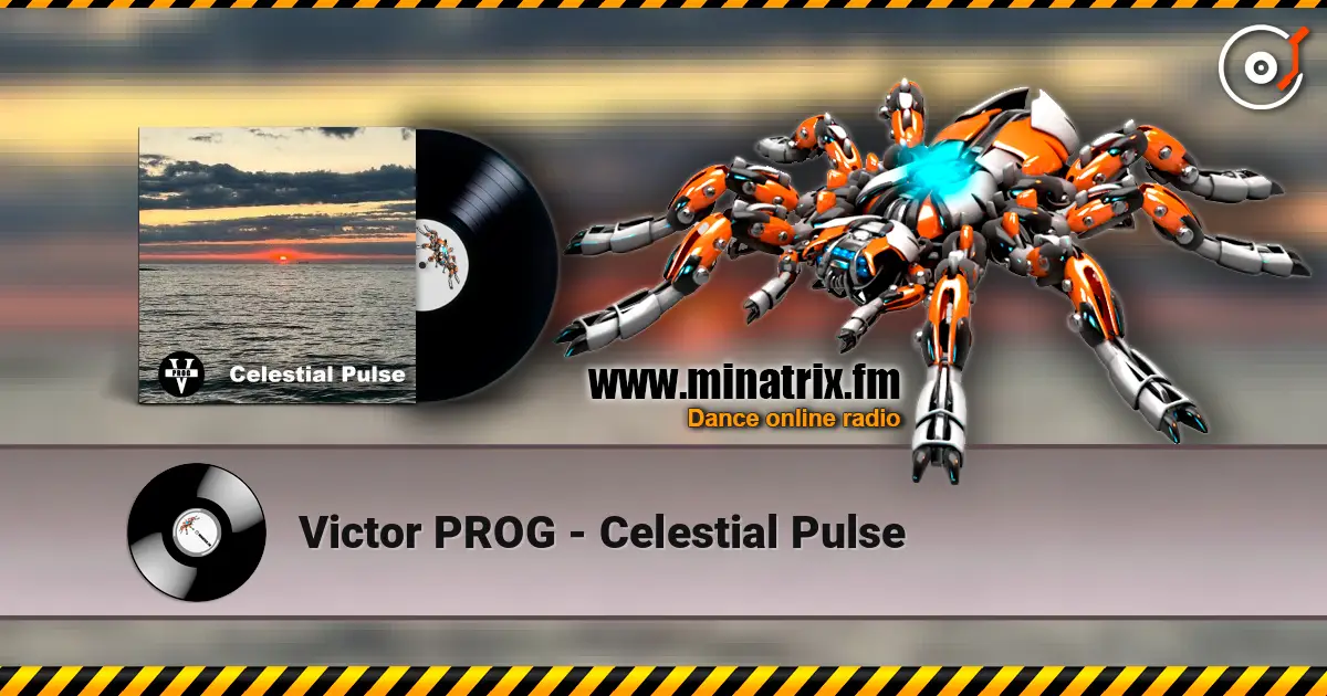 Victor PROG - Celestial Pulse online in hoher Qualität hören | Minatrix.FM