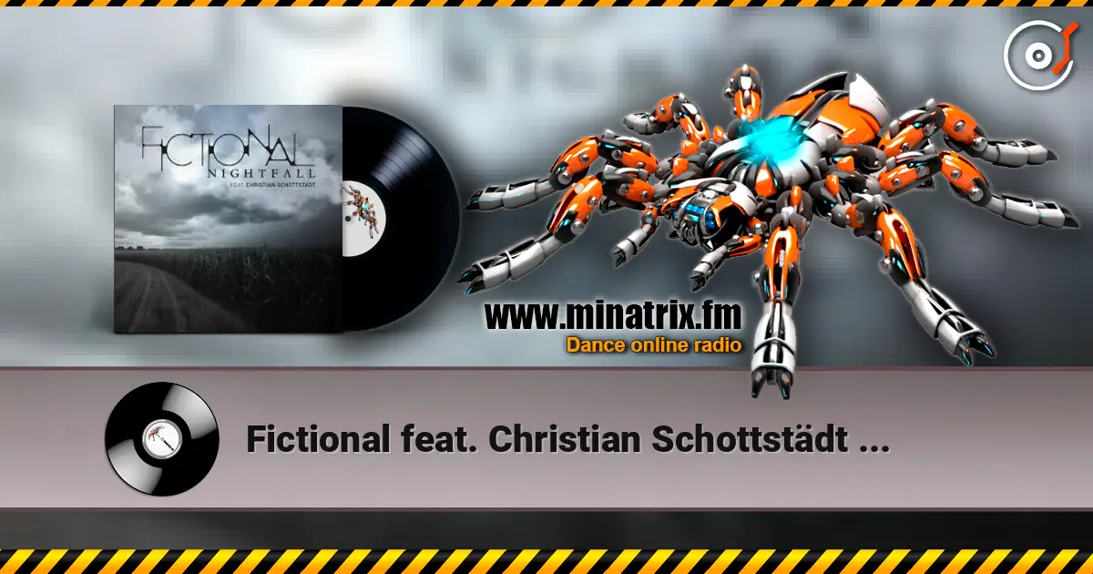 Fictional feat. Christian Schottstädt - Nightfall online in hoher Qualität hören | Minatrix.FM