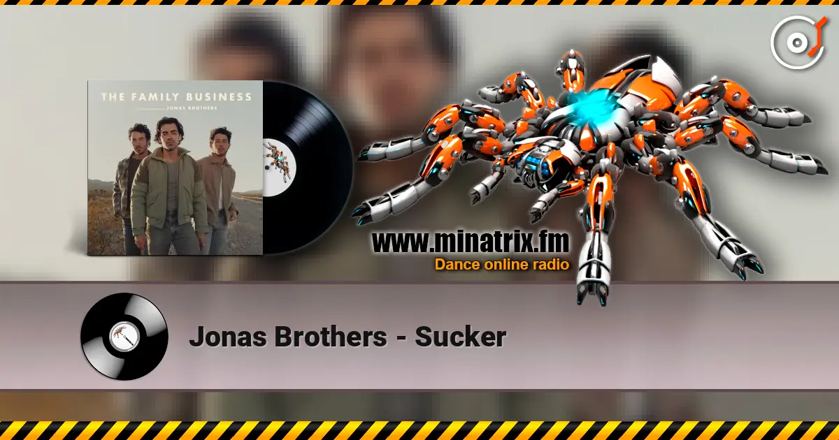Jonas Brothers - Sucker online in hoher Qualität hören | Minatrix.FM