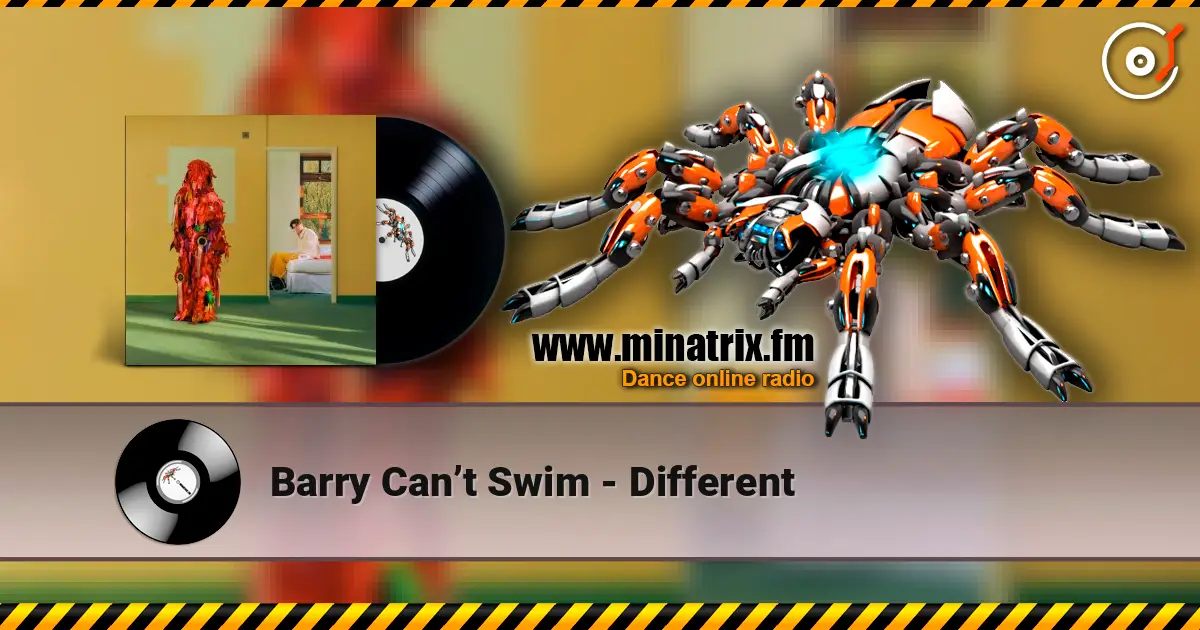 Barry Can’t Swim - Different online in hoher Qualität hören | Minatrix.FM