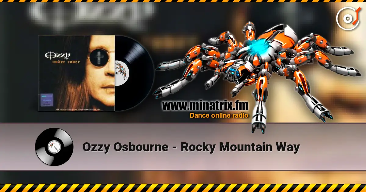 Ozzy Osbourne - Rocky Mountain Way online in hoher Qualität hören | Minatrix.FM